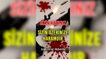 Sizin Kanınız Sizin Üzerinize Haramdır