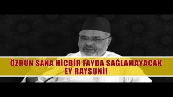 El-Vakiye Televizyonu: Acil Bir Çağrı “Özrün Sana Hiçbir Fayda Sağlamayacak Ey Raysuni!”
