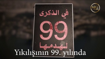 Hilafetin Kaldırışının hicri 99 Yıldönümü anısına